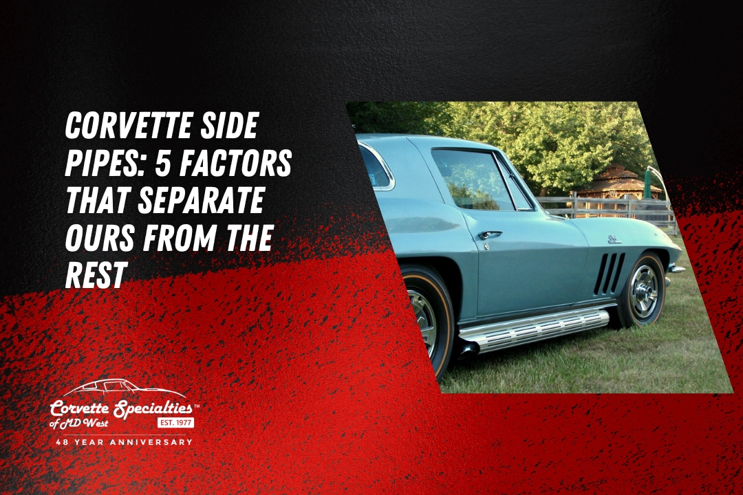 corvette side pipes