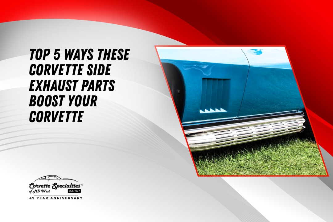 corvette side exhaust